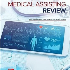 Read [PDF] Medical Assisting Review: Passing The CMA, RMA, and CCMA Exams - Jahangir Moini (Author)