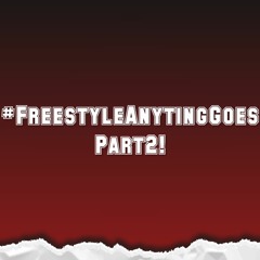 #FreestyleAnytingGoes - Part 2 - Koolie G, Majikal & Deejay Dee