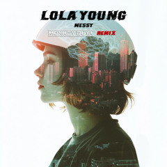 Lola Young - Messy (Monkey Buya Remix) Free download