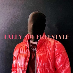 TALLY HO! FREESTYLE (PROD. T7)