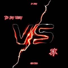 Semi-final - {Weezy vs DK}