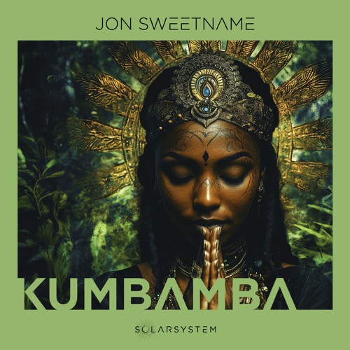 Jon Sweetname - Kumbamba (Original Mix)