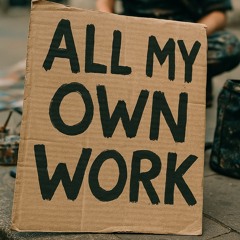 All My Own Work