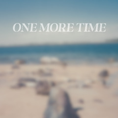 One More Time