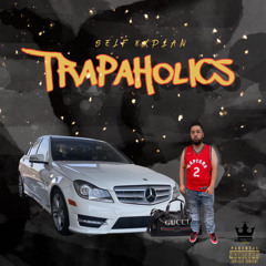 Trapaholics (Prod. Nate22)