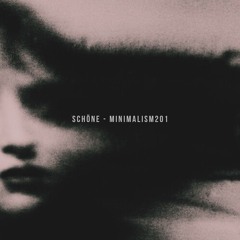 Schöne - Minimalism201