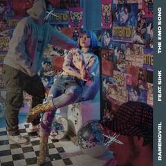 The Emo Song (feat. Sihk)