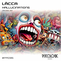 LÀCCA - Hallucinations (Original Mix) #PR095