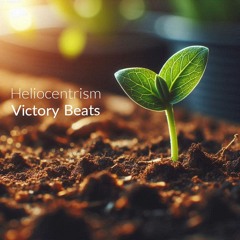 Heliocentrism - Victory Beats