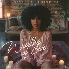 Worthy Of Love