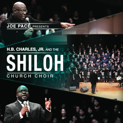 I've Been Changed (Live) [feat. H.B. Charles Jr. and the Shiloh Church Choir]