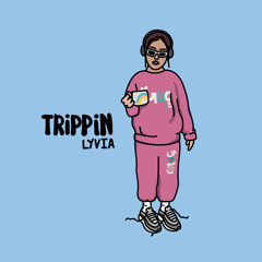 Trippin