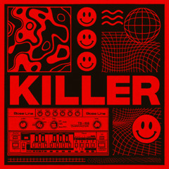 KILLER