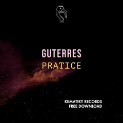 Guterres - Pratice // Free Download Session