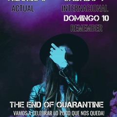 THE END OF QUARANTINE