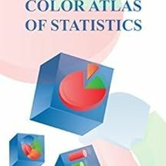 Get EPUB 📚 Color Atlas of Statistics by Usman Zafar Paracha,Milena  Popovic,Dr. Reha
