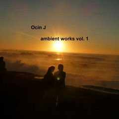 ambient works vol. 1 (2023)