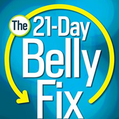 download EBOOK ✉️ The 21-Day Belly Fix: The Doctor-Designed Diet Plan for a Clean Gut