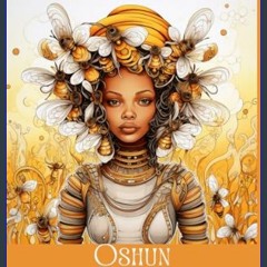 Read Ebook 💖 The Orishas Coloring Book: Oshun     Paperback – January 1, 2024 in format E-PUB