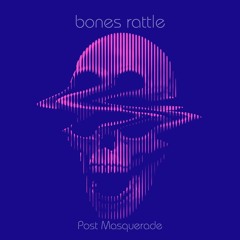 Bones Rattle