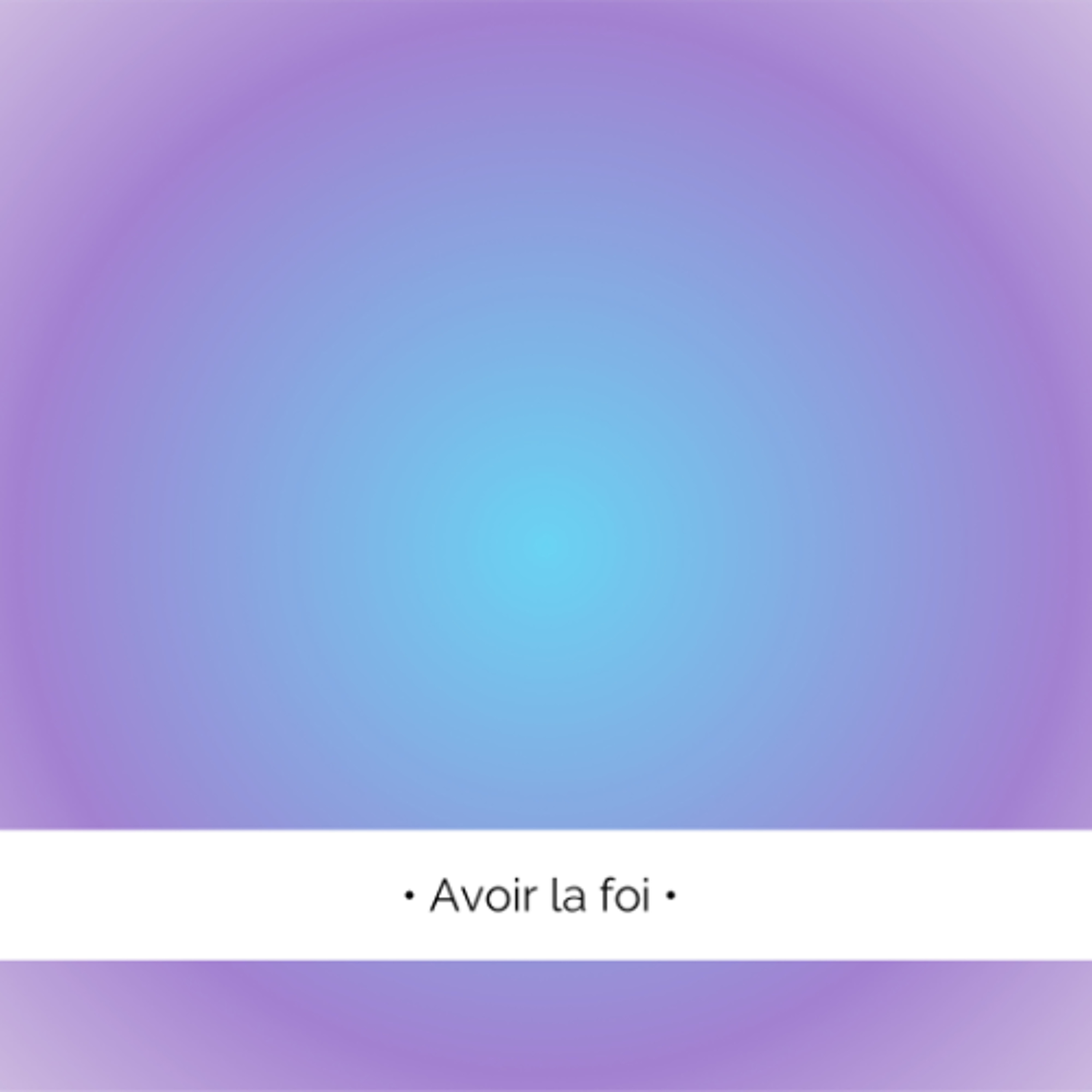 ✨ Avoir la foi change la vie !