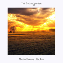 Mattias Herrera - Gardens