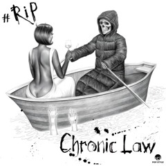 Chronic Law ~ #RiP Master