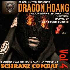 Dragon Hoang @ Fakom United Schranz Combat Volume 4 ( Techno Deaf Rules )TRACKLIST