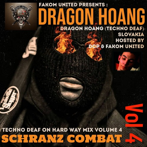Dragon Hoang @ Fakom United Schranz Combat Volume 4 ( Techno Deaf Rules )TRACKLIST
