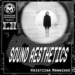 Sound Aesthetics 47: Kristiina Männikkö