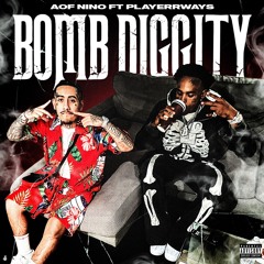 BOM DIGGITY FT Playerrways