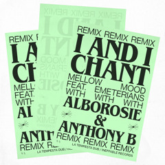 I And I Chant (Remix) [feat. Emeterians]