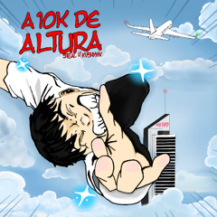 10k de altura - Steal x Kvshyyyk
