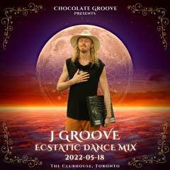 Scorpio Full Moon Afterglow ft. J Groove - Live at the Chocolate Groove Toronto