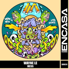 Wayne Le - Mess