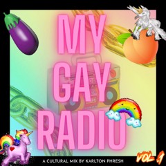 MY GAY RADIO VOL 1 BY KARLTON PHRESH