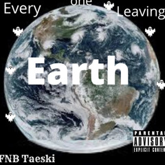 Taeski - Everyone leaving earth
