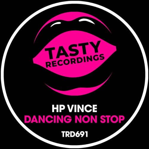 HP Vince - Dancing Non Stop (Original Mix)