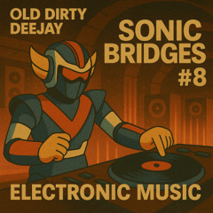 Sonic Bridges 8 electronic music