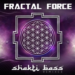 Fractal Force - Kundalini Mahashakti (Kompass Remix)
