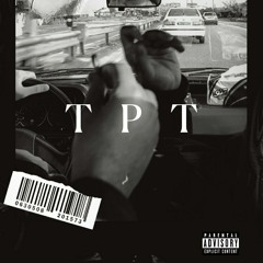 TPT (prod By NorthyBeat )