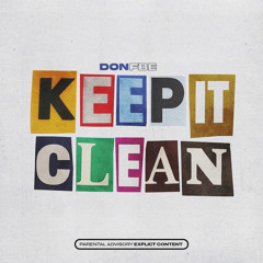 keep it clean