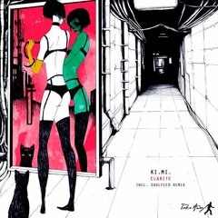 Ki.Mi. - Clarite (Soulfeed Remix)