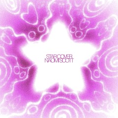 Naomi Scott - STAR (Liz Anya Cover)