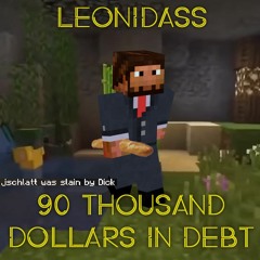 90 THOUSAND DOLLARS IN DEBT