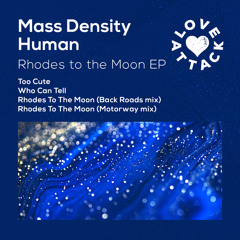 Mass Density Human - Rhodes to the Moon (Back Roads Mix)