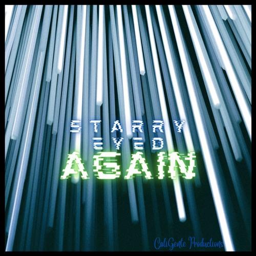 Starry Eyed Again