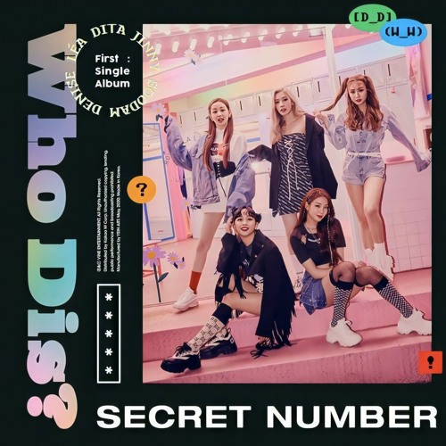 SECRET NUMBER (시크릿넘버) - Who Dis?