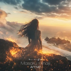 Masaru Hinaiji - Arrive (Extended Mix)