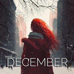 December (and the Girl with the red hair)